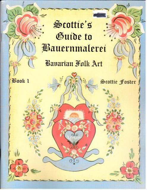 Decorative Painting Bookstore: Scottie's Guide to Bauernmalerei